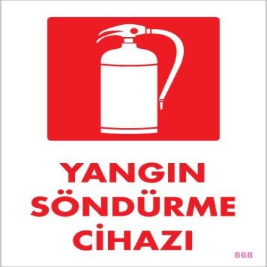 Yangın Söndürme Cihazı Uyarı Levhası 25x35 KOD 868