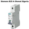 SIEMENS B25 SİGORTA*12X10