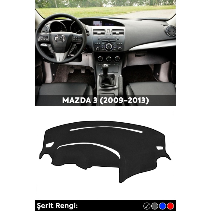 Mazda 3 (2009-2013) 3d Torpido Koruma Kılıfı - Ön Göğüs Kaplama - Siyah Şerit