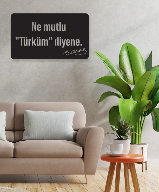 Ne Mutlu Türküm Diyene Metal Tablo