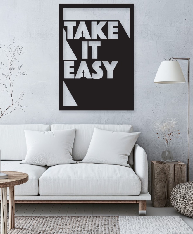 Take It Easy Metal Tablo