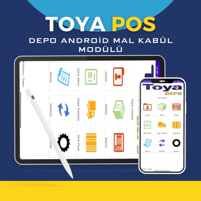 Toya Pos Depo Android Mal Kabül Modülü