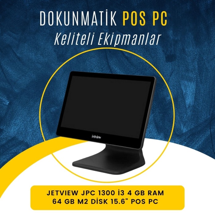 JETVIEW JPC 1300 İ3 4 GB RAM  64 GB M2 DİSK 15.6 POS PC