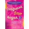 ÇOCUĞUNUZA SINIR KOYMA 2