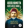 ABDULHAMİTİN KURTLARLA DANSI 2