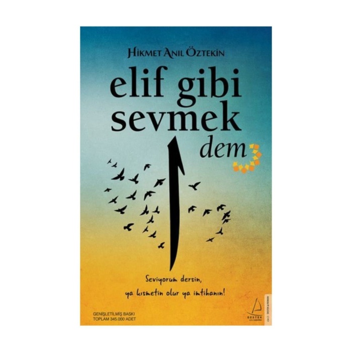 ELİF GİBİ SEVMEK DEM