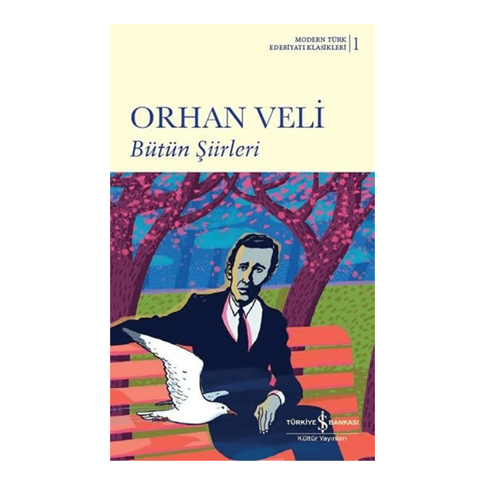 ORHAN VELİ BÜTÜN ŞİİRLERİ