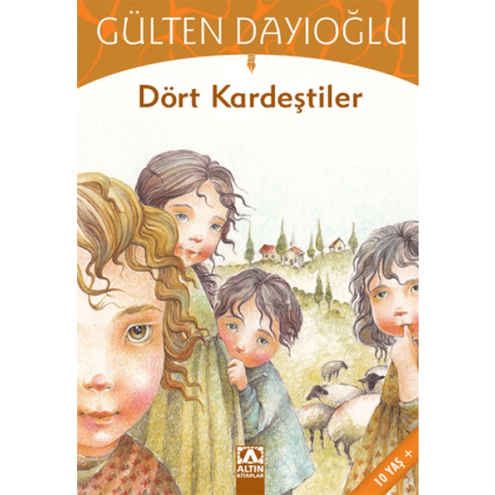 DÖRT KARDEŞTİLER