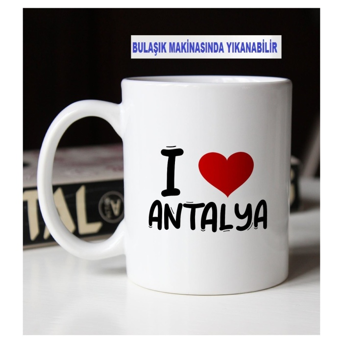 Antalya 1 love you  temalı kupa bardak