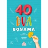 40 Dua Boyama  (4022)