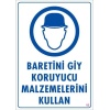 Baret Giy Uyarı Levhası 25x35 KOD:48