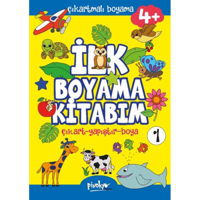 Çıkartmalı İlk Boyama Kitabım 4+ Yaş-1  (4022)