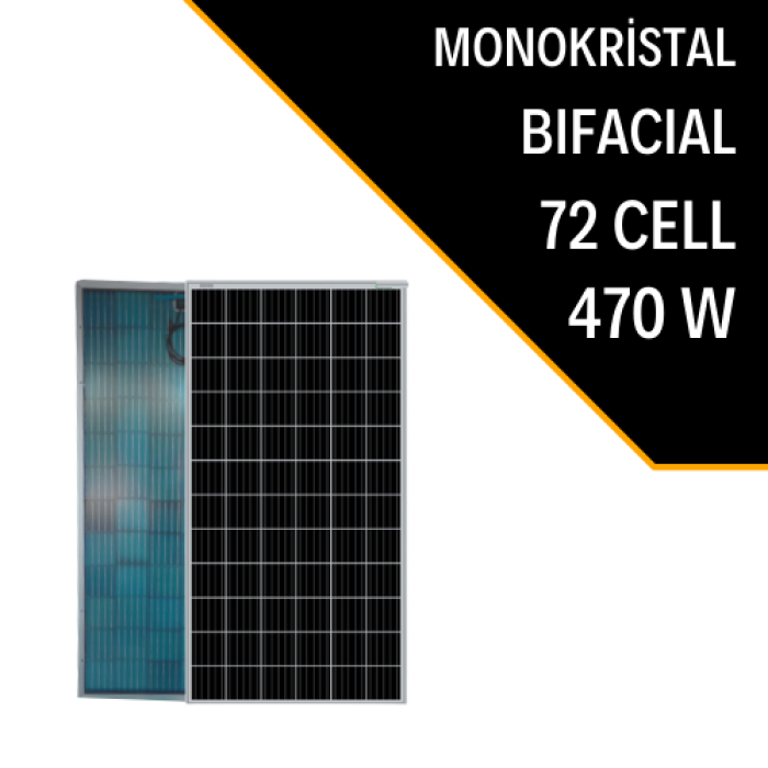 470W BIFACIAL MONOKRİSTAL GÜNEŞ PANELİ