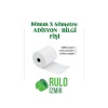 80X40 TERMAL ADİSYON RULOSU - BİLGİ FİŞİ