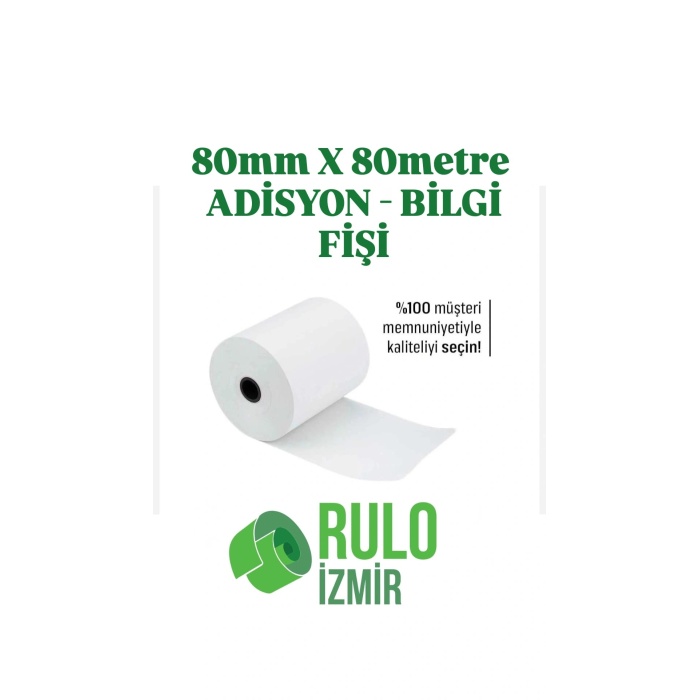 80X80 TERMAL ADİSYON RULOSU - BİLGİ FİŞİ