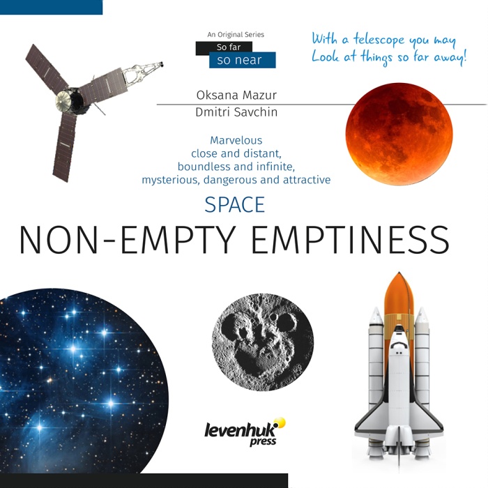 Space. Non-empty emptiness (Uzay. Boşluk hiç de boş değil). Bilgilendirici kitap (4434)