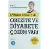 Karatay Diyetiyle Obezite ve Diyabete Çözüm Var!  (4022)