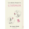 Çocuklukta İhmalin İzi: Çözümler  (4022)