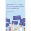 Avrupa Birliği Ülkelerinde Siyasal Katılım Platformları: Rolleri ve Amaçları  (4022)