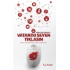 Vatanını Seven Tıklasın  (4022)