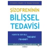 Şizofreninin Bilişsel Tedavisi - Kanıta Dayalı Tedavi Rehberi-Bilişsel Davranışçı Terapiler Serisi24  (4022)