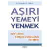 Aşırı Yemeyi Yenmek  (4022)