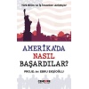 Amerika’da Nasıl Başardılar?  (4022)