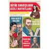 Büyük Sanatçıların Gizli Hayatları  (4022)