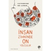 İnsan Zihninde On Yolculuk  (4022)