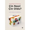 Çin Nasıl Çin Oldu?  (4022)