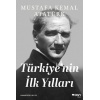 Türkiyenin İlk Yılları  (4022)