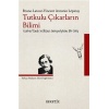 Tutkulu Çıkarların Bilimi  (4022)