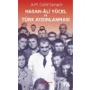 Hasan-Ali Yücel ve Türk Aydınlanması  (4022)