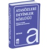 Atasözleri Deyimler Sözlüğü (Plastik Kapak)  (4022)