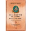 Nefs Terbiyesi ve Ahlakı Güzelleştirme  (4022)