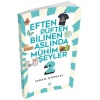 Eften Püften Bilinen Aslında Mühim Şeyler 2  (4022)