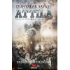 Dünyalar Savaşı Attila  (4022)