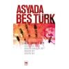 Asyada Beş Türk  (4022)