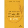 Osmanlı Tarımcısının El Kitabı - Organik Tarımcılar İçin İpuçları  (4022)