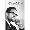 Saatlik Tarih - Malcolm X (Baştan Sona Bir Hayat)  (4022)