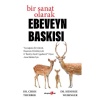 Bir Sanat Olarak Ebeveyn Baskısı  (4022)