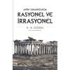 Antik Yunanistanda Rasyonel ve İrrasyonel  (4022)