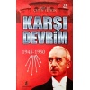 Karşı Devrim 1945-1950  (4022)