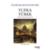 Yufka Yürek - Sürgün Öncesi Öyküler  (4022)