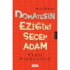 Domatesin Eziğini Seçen Adam  (4022)