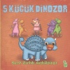 5 Küçük Dinozor - Sert Zırhlı Ankilozor  (4022)