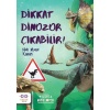 Dikkat Dinozor Çıkabilir!  (4022)