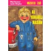 Al Yanaklı Hasan  (4022)