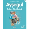 Ayşegül Serisi 12 - Doğum Günü Bebeği