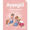 Ayşegül Serisi 38 - Arkadaşı Serçeyle